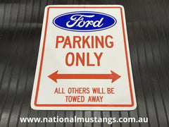 Ford Only Parking sign suit Falcon Fairmont Gt Gs Mustang Mancave