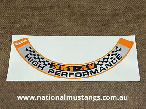 351 4V High Performance Air Cleaner Decal Suit Ford Falcon XA XB GT RPO 83