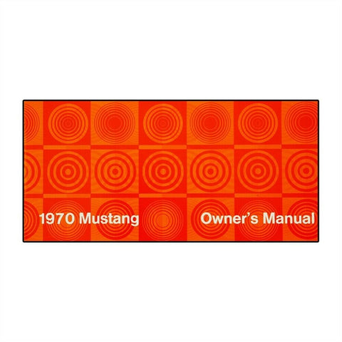 1970 Ford Mustang Owners Manual